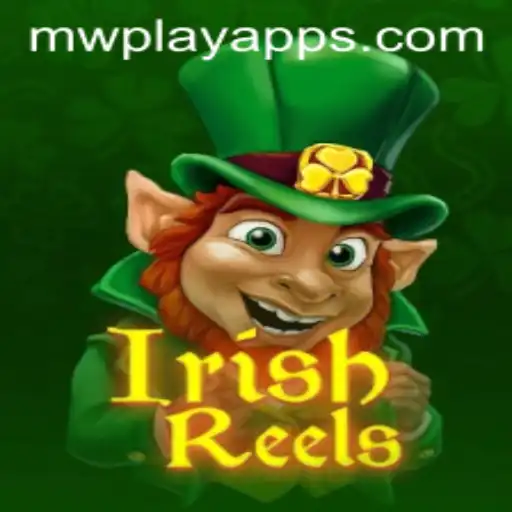 Exploring the Enchanting World of IrishReels on MWPlay