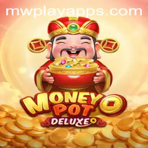 Exploring the Thrills of MoneyPotDELUXE with MWPlay