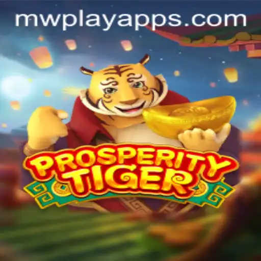 Exploring the Dynamics of ProsperityTiger: A New Gaming Adventure by MWPlay